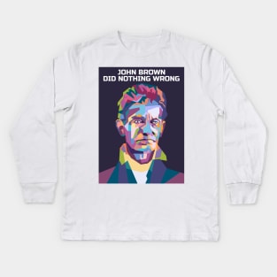 Abstract John Brown-Did Nothing Wrong in WPAP Kids Long Sleeve T-Shirt